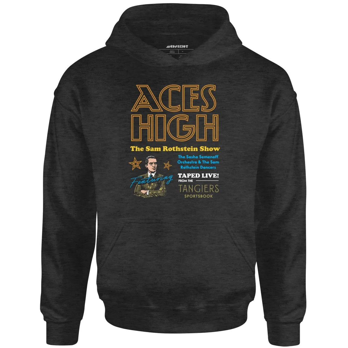 Aces High - Sam Rothstein Show - Unisex Hoodie