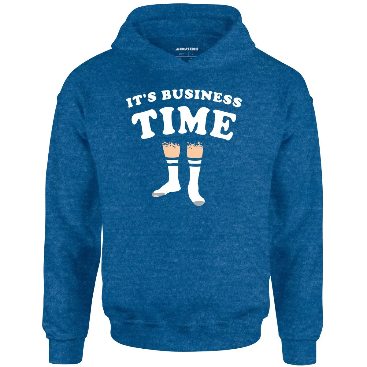 It's Business Time - Unisex Hoodie