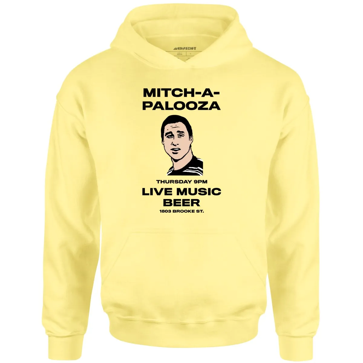 Mitch-A-Palooza - Unisex Hoodie