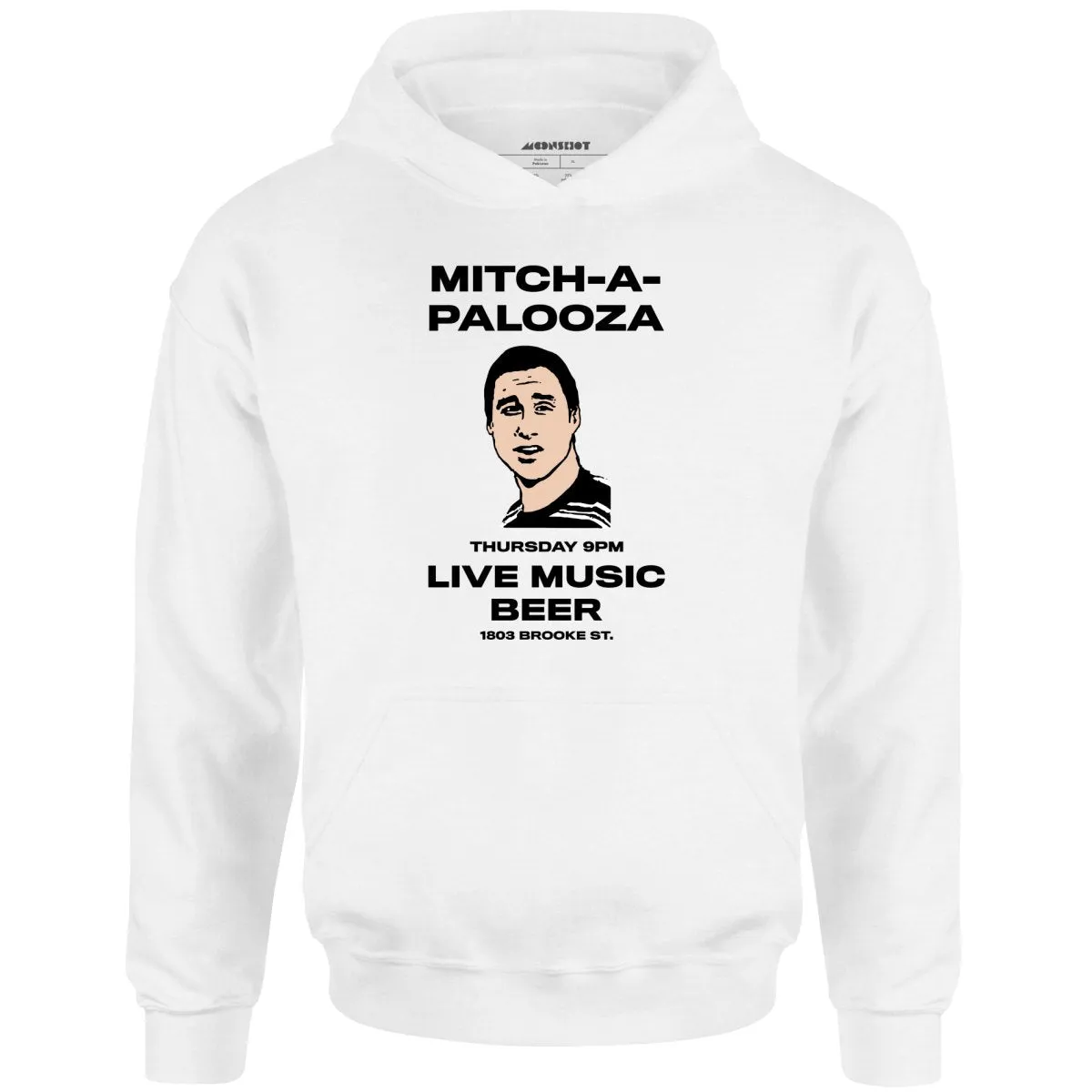 Mitch-A-Palooza - Unisex Hoodie