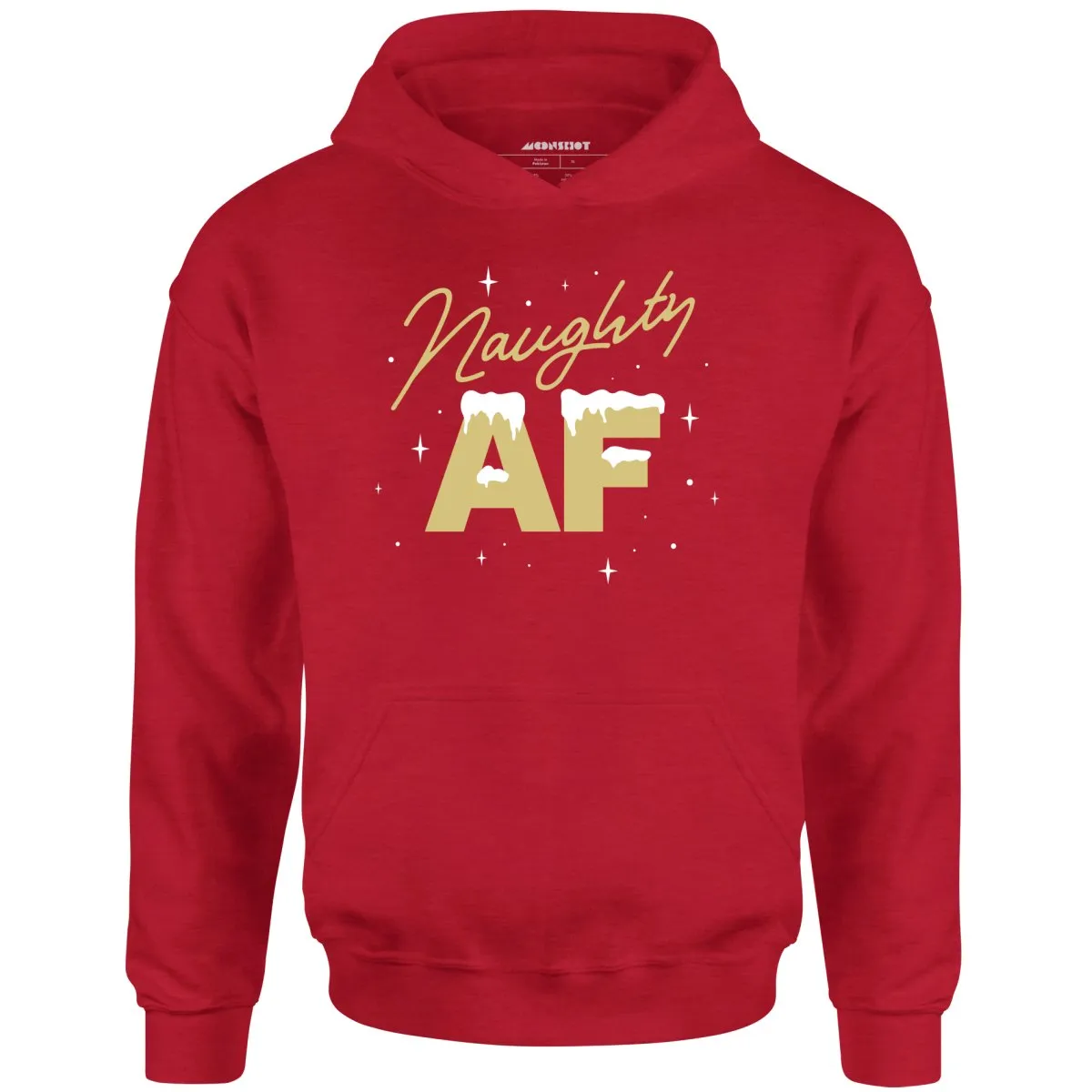 Naughty AF - Unisex Hoodie